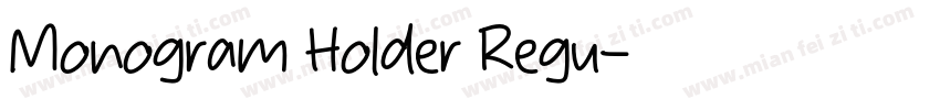 Monogram Holder Regu字体转换